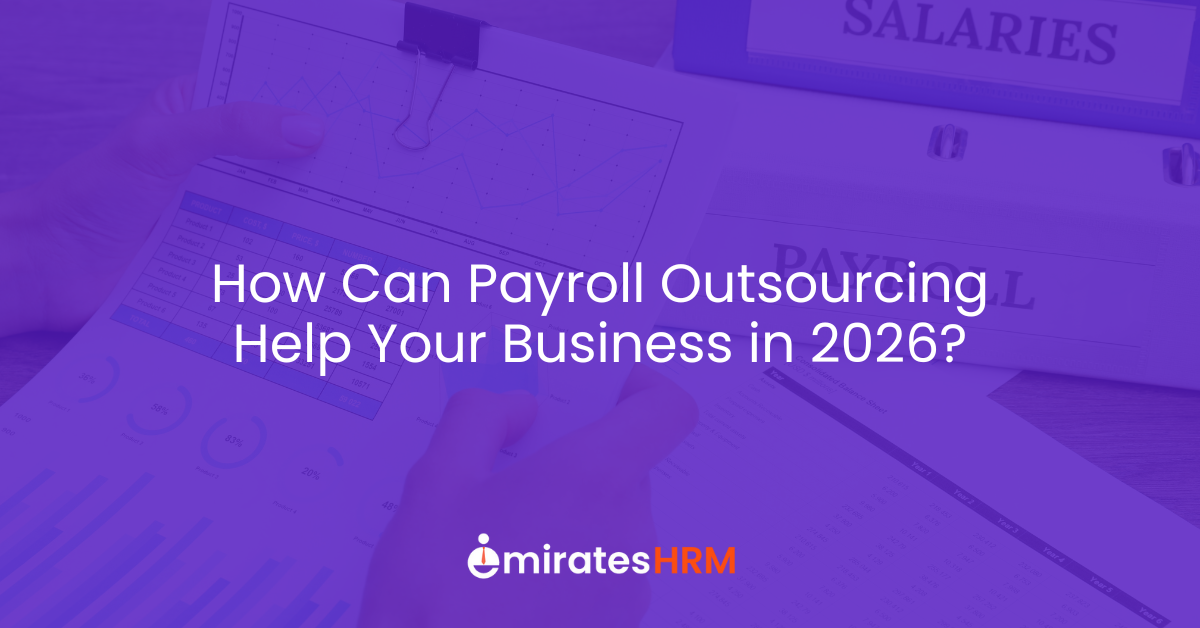 How Can Payroll Outsourcing Help Your Business in 2026?
