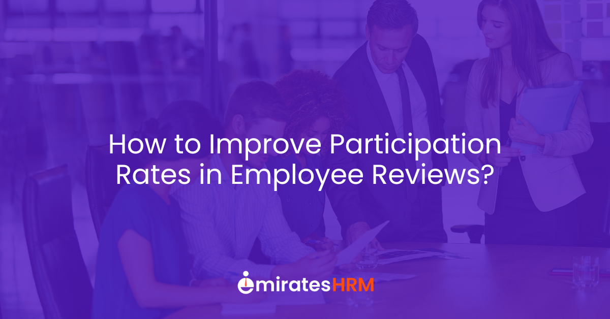 How to Improve Participation Rates in Employee Reviews?